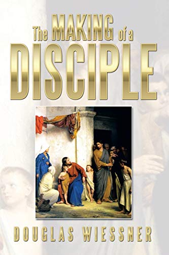 Stock image for The Making of a Disciple for sale by Lakeside Books