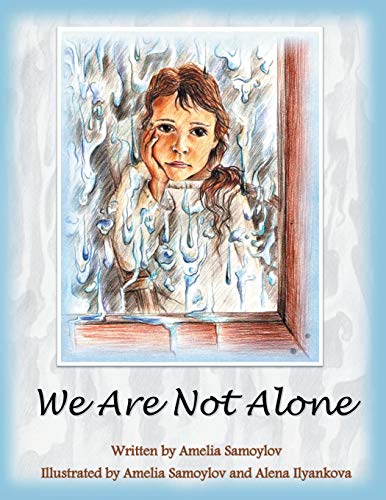 9781493129980: We Are Not Alone