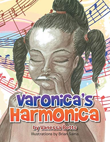 Stock image for Varonica's Harmonica for sale by Lucky's Textbooks