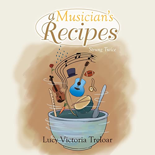 Stock image for A Musician's Recipes Strung Twice for sale by PBShop.store US
