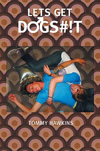 Imagen de archivo de Let's Get Dogs#!t a la venta por WorldofBooks