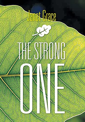 9781493142811: The Strong One