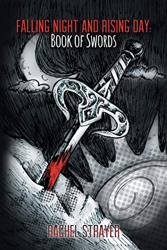 Imagen de archivo de Falling Night and Rising Day Book of Swords a la venta por PBShop.store US