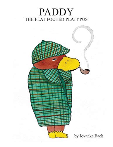 Stock image for Paddy The Flat Footed Platypus for sale by PBShop.store US