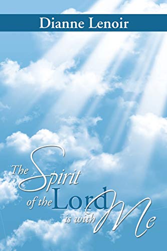 Stock image for The Spirit of the Lord Is with Me for sale by Chiron Media