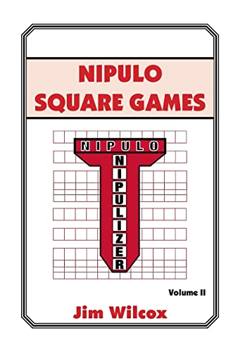 Beispielbild fr Nipulo Square Games: Volume II zum Verkauf von Lucky's Textbooks