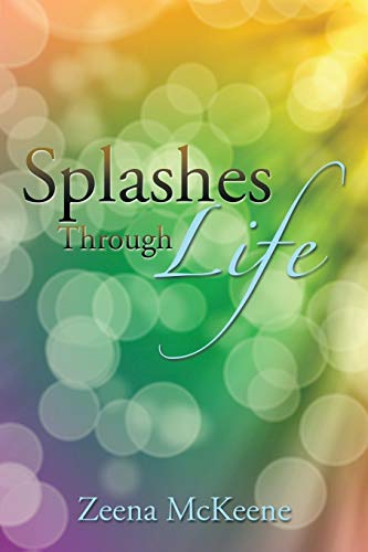 Beispielbild fr Splashes Through Life zum Verkauf von Chiron Media