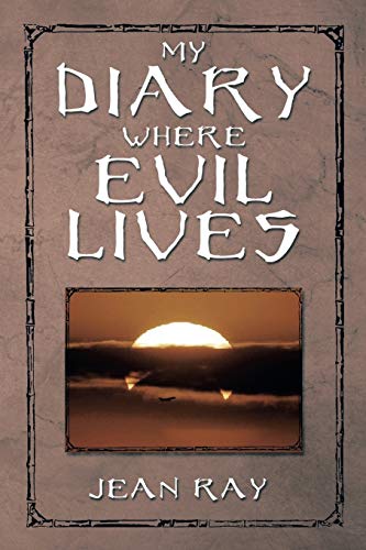 Stock image for My Diary Where Evil Lives for sale by Chiron Media