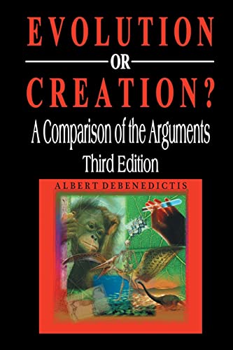 Beispielbild fr Evolution or Creation?: A Comparison of the Arguments zum Verkauf von Chiron Media