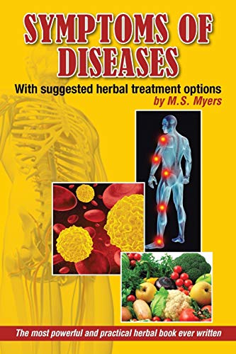 9781493170463: Symptoms of Diseases: With Suggested Herbal Treatment Options