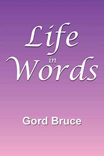 Imagen de archivo de Life in Words a la venta por PBShop.store US