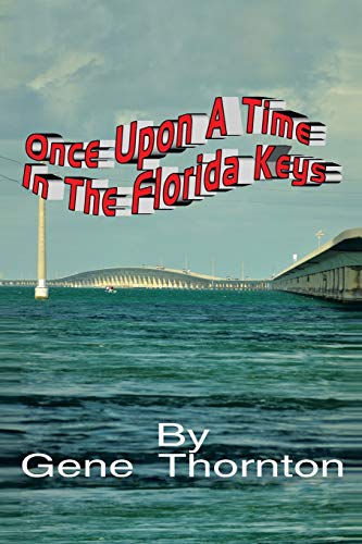 9781493172726: Once Upon a Time in the Florida Keys