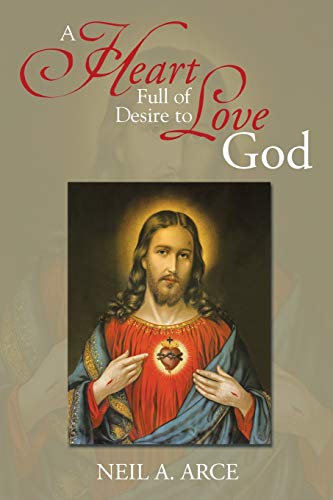 Beispielbild fr A Heart Full of Desire to Love God zum Verkauf von Lucky's Textbooks