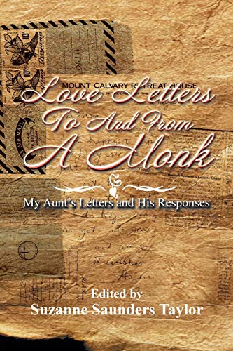 Imagen de archivo de Love Letters to and from A Monk: My Aunt's Letters and His Responses a la venta por Irish Booksellers