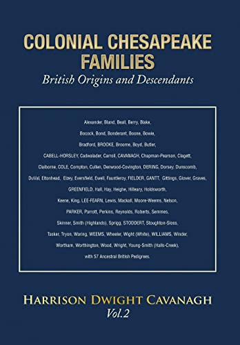 Stock image for Colonial Chesapeake Families British Origins and Descendants 2 for sale by PBShop.store US