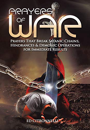 Stock image for Prayers of War: Prayers That Break Satanic Chains, Hindrances & Demonic Operations for sale by Spread The Word Nevada