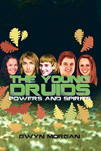 Beispielbild fr The Young Druids: Powers and Spirits zum Verkauf von AwesomeBooks