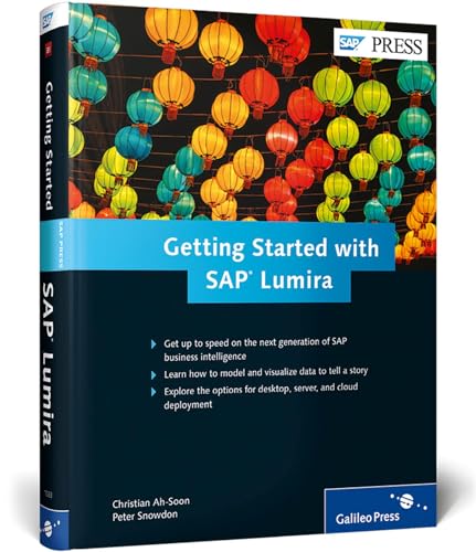 Stock image for Getting Started with SAP Lumira in SAP BI (SAP PRESS) for sale by HPB-Red