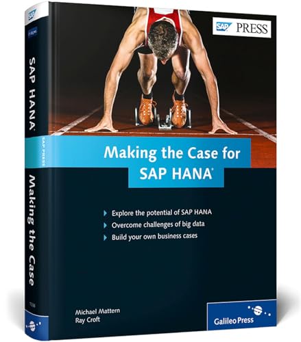 Stock image for SAP HANA: Build a Business Case for Your Company (SAP PRESS) for sale by Hay-on-Wye Booksellers