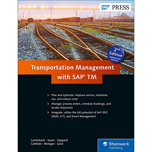 Imagen de archivo de Transportation Management with SAP (2nd Edition) (SAP PRESS) a la venta por Books Unplugged