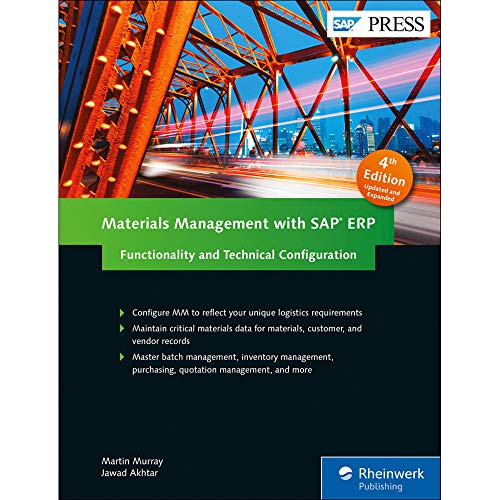 Imagen de archivo de Materials Management with SAP ERP: Functionality and Technical Configuration (SAP MM) (4th Edition) (SAP PRESS) a la venta por HPB-Red
