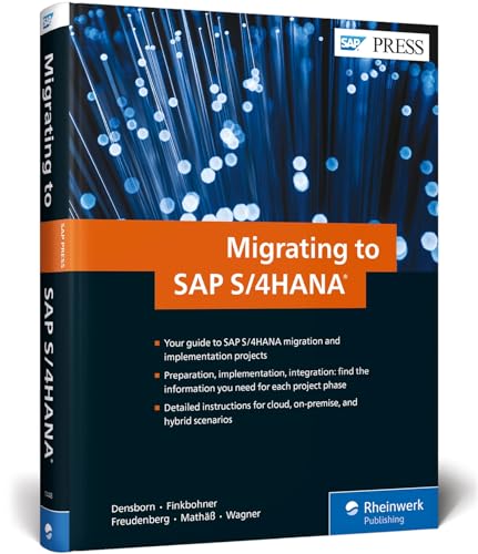 Beispielbild fr Migrating to SAP S/4HANA (First Edition) (SAP PRESS) zum Verkauf von Big River Books