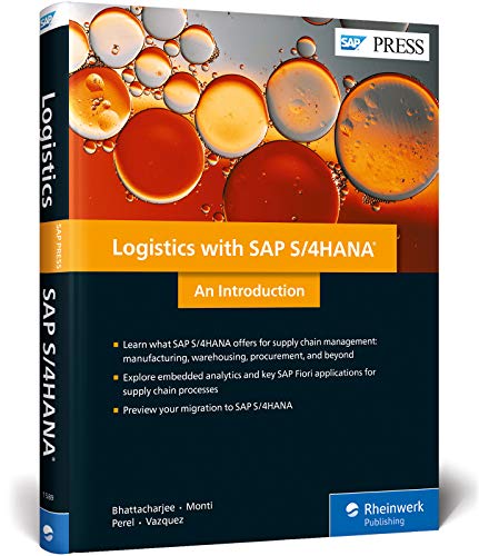 9781493215898: Simple Logistics with SAP S/4HANA: An Introduction (First Edition) (SAP PRESS)