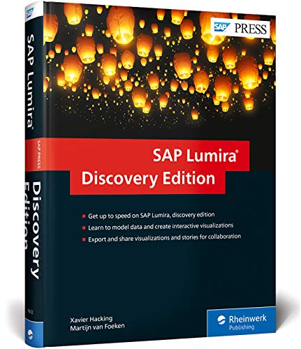 Stock image for SAP Lumira 2.0, Discovery Edition (SAP PRESS) for sale by SecondSale
