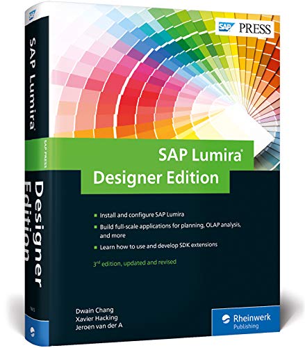 Stock image for SAP Lumira, Designer Edition: The Comprehensive Guide (3rd Edition) (SAP PRESS) for sale by SecondSale