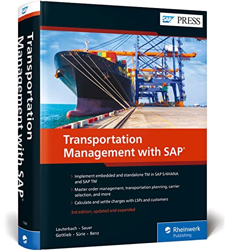 Beispielbild fr Transportation Management with SAP S/4HANA (3rd Edition) (SAP PRESS) zum Verkauf von BooksRun