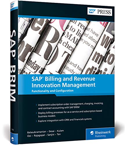 Stock image for SAP Billing and Revenue Innovation Management (SAP BRIM) (First Edition) (SAP PRESS) for sale by BooksRun