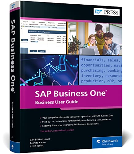 Imagen de archivo de SAP Business One (SAP B1): Business User Guide (2nd Edition) (SAP PRESS) (English Edition) a la venta por suffolkbooks
