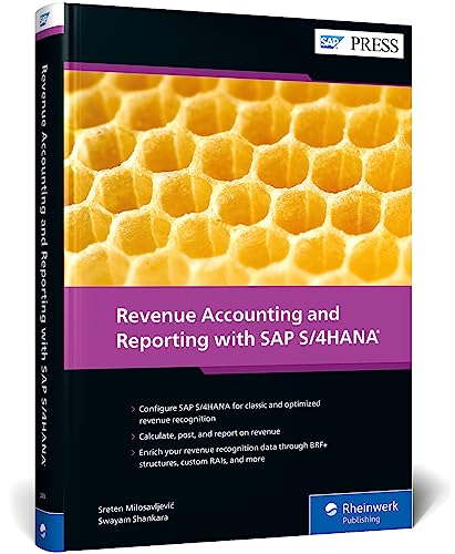 Stock image for Revenue Accounting and Reporting with SAP S/4HANA (SAP PRESS) [Hardcover] Milosavljevic, Sreten and Shankara, Swayam for sale by Lakeside Books