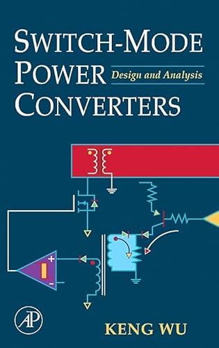 9781493300082: Switch-Mode Power Converters: Design and Analysis