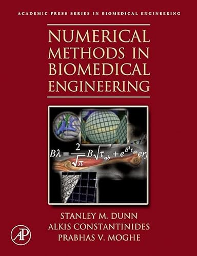 9781493300310: Numerical Methods in Biomedical Engineering