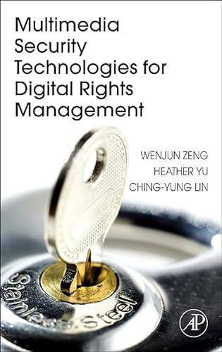 Beispielbild fr Multimedia Security Technologies for Digital Rights Management zum Verkauf von Revaluation Books
