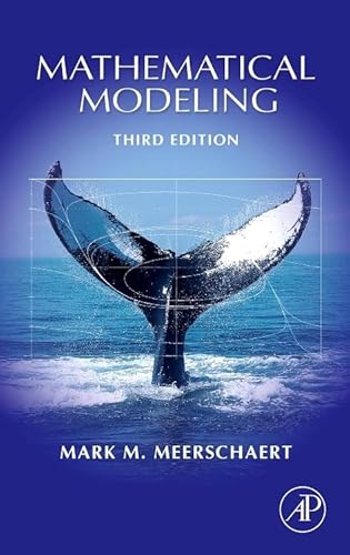 9781493300877: Mathematical Modeling, Third Edition