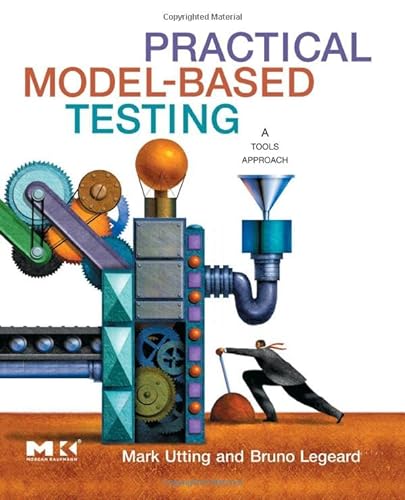 9781493300914: Practical Model-Based Testing: A Tools Approach