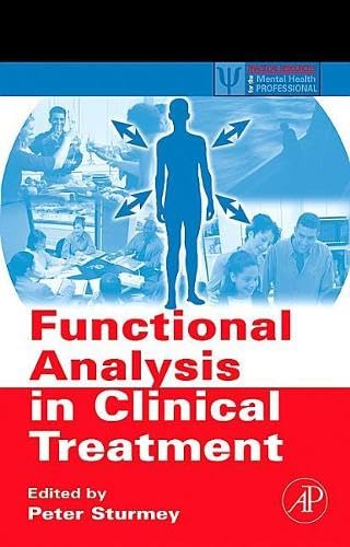 9781493300945: Functional Analysis in Clinical Treatment (Practical Resources for the Mental Health Professional)