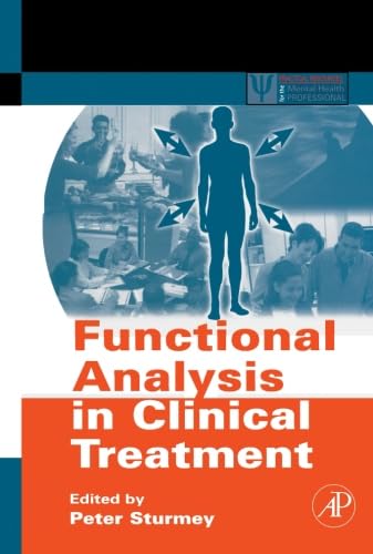 9781493300945: Functional Analysis in Clinical Treatment (Practical Resources for the Mental Health Professional)