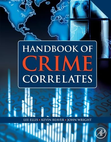 9781493301010: Handbook of Crime Correlates