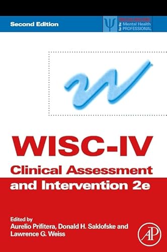 Stock image for WISC-IV Clinical Assessment and Intervention, Second Edition for sale by GF Books, Inc.