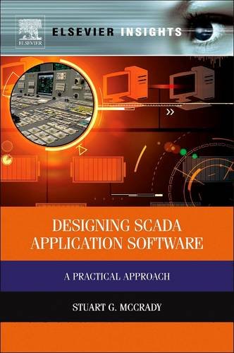 9781493301386: Designing SCADA Application Software: A Practical Approach