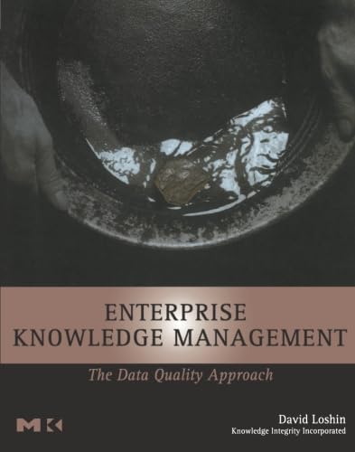 Stock image for Enterprise Knowledge Management: The Data Quality Approach for sale by GF Books, Inc.