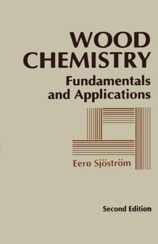 9781493301942: Wood Chemistry: Fundamentals and Applications