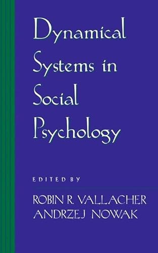 9781493302093: Dynamical Systems in Social Psychology