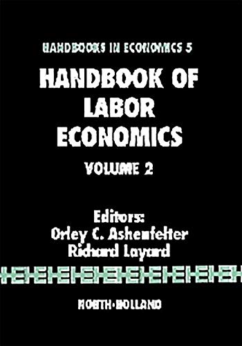 9781493302666: Handbook of Labor Economics: Volume 2