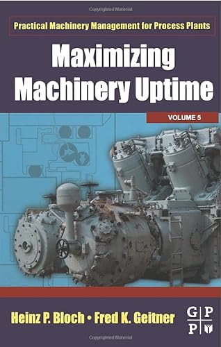 Stock image for Maximizing Machinery Uptime for sale by Revaluation Books