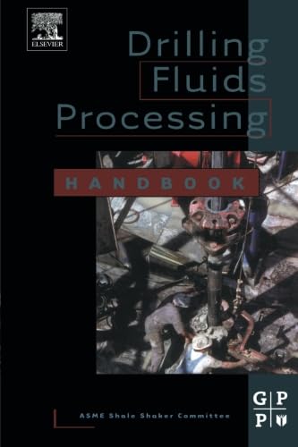 9781493303045: Drilling Fluids Processing Handbook