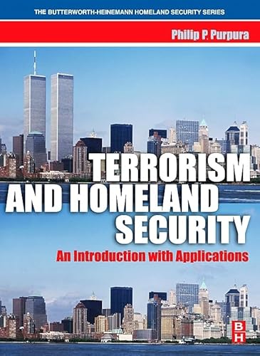 Stock image for Terrorism and Homeland Security: An Introduction with Applications for sale by GF Books, Inc.